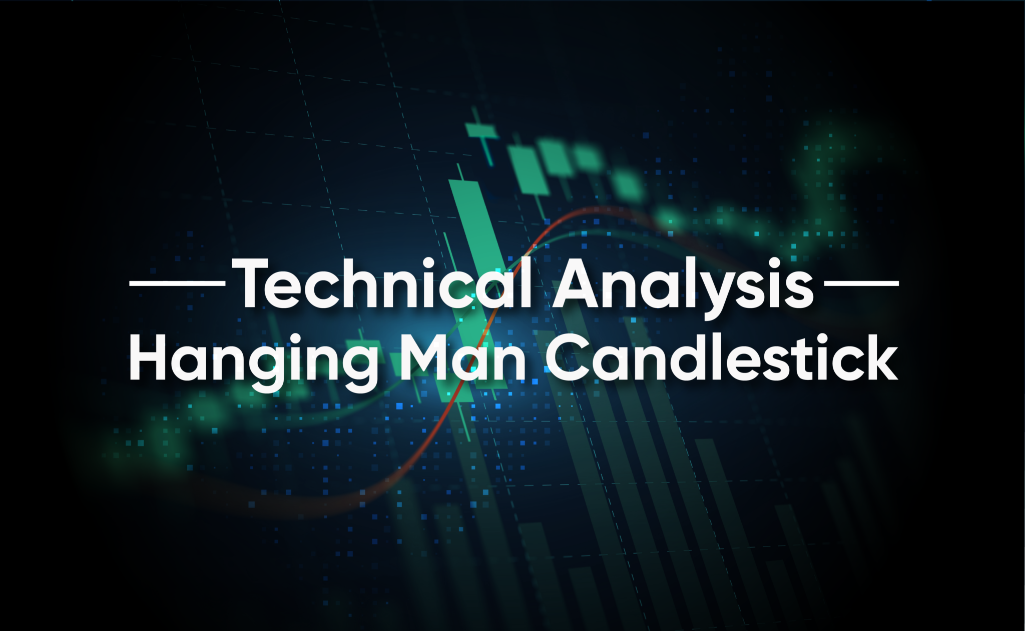 Technical Analysis Hanging Man Candlestick Eurotrader