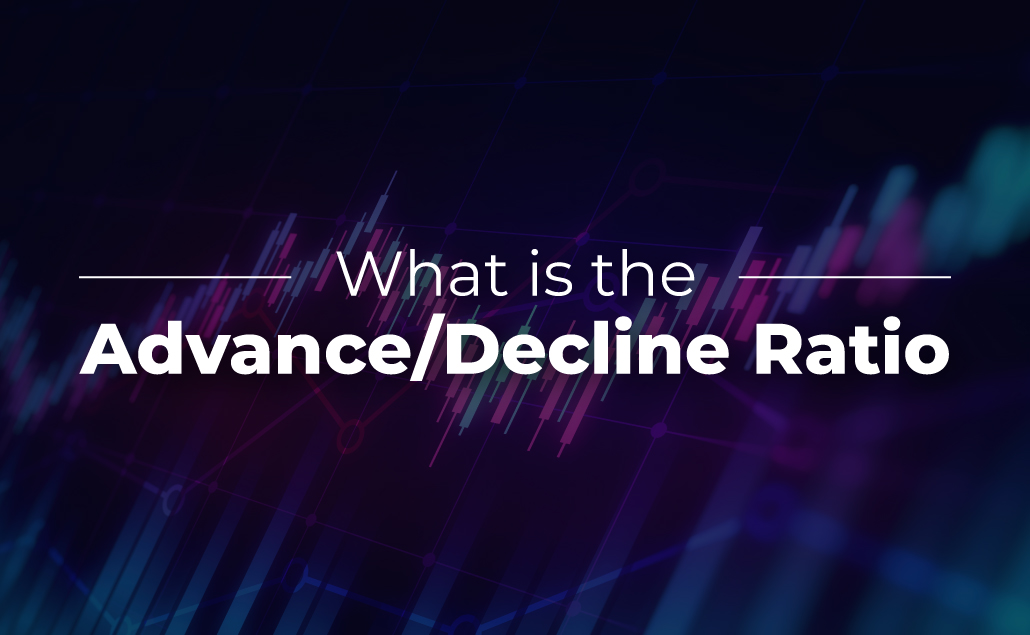 Advance/Decline Ratio (ADR)